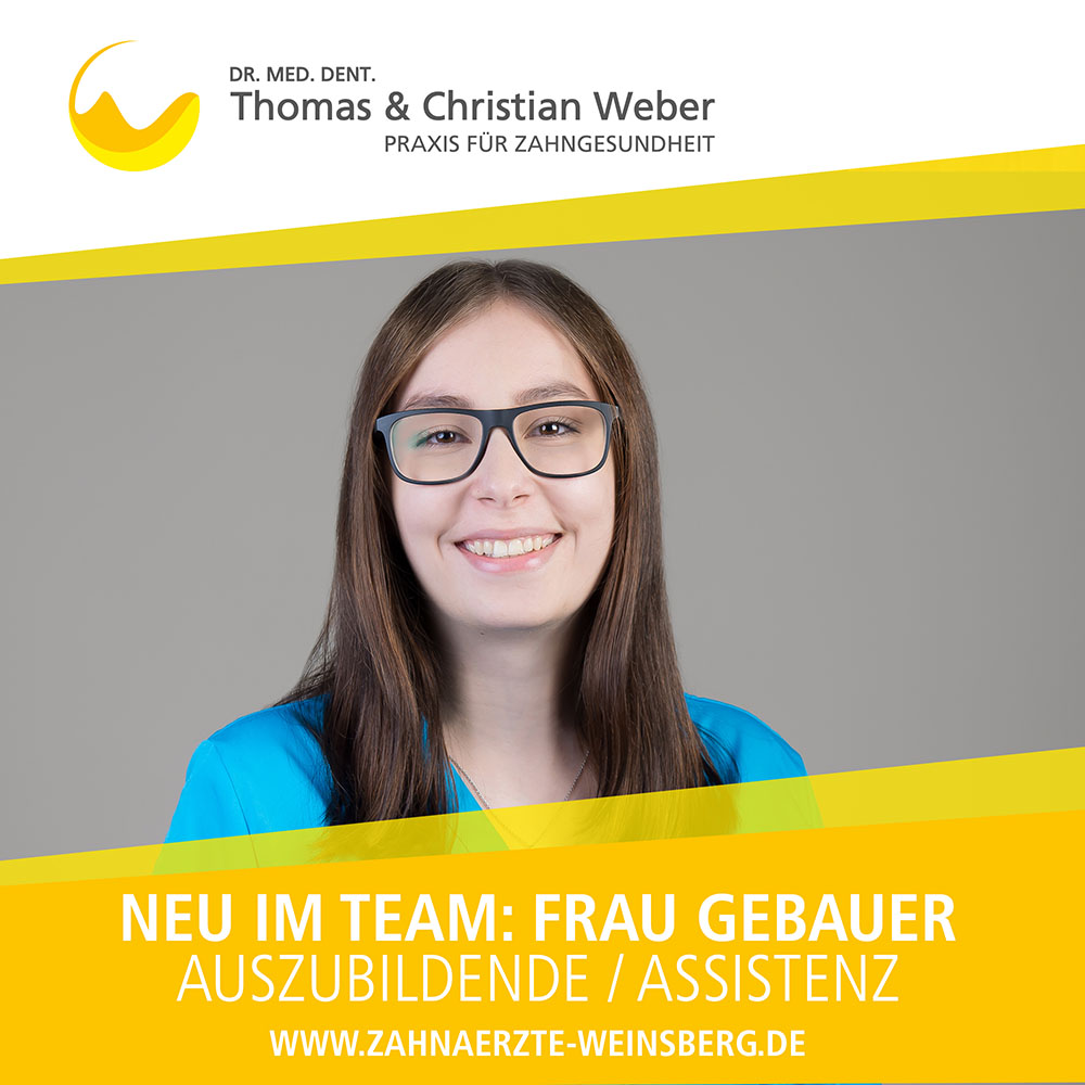 Auszubildende / Assistenz Lara Gebauer - Zahnärzte Weber in Weinsberg